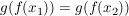 $ g(f(x_1)) = g(f(x_2)) $